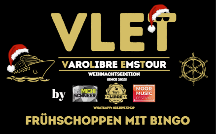 VLET VaroGlühvino Frühschoppenedition Ticket inkl. Bingo 13.12.25 - 10:45 Uhr Boarding